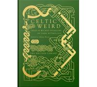 Johnny Mains Celtic Weird (Tapa dura) (Importación USA)