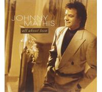 Johnny Mathis All About Love (CD) (Importación USA)