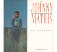 Johnny Mathis / Daydreamin'