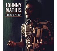 Johnny Mathis - I Love My Lady [Vinilo]