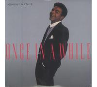 Johnny Mathis - Once in a while (1988, US)