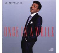 Johnny Mathis - Once In A While