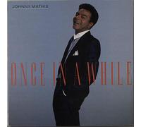 Johnny Mathis - Once In A While