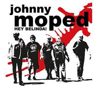 Johnny Moped - Hey Belinda!/Hiawatha [VINYL] [Vinilo]