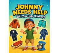 Johnny needs help.: Will you help johnny? (Discovering Awareness with Professor ANT)