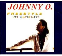 Johnny O. - Freestyle-It'S Time to Party