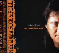 Johnny Okura - Hey Mama Rock N Roll