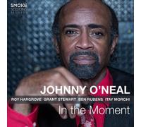 Johnny O'Neal In the Moment (CD) Album Digipak (Importación USA)