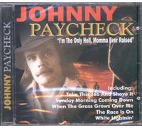Johnny Paycheck - I'm the Only Hell Momma ...