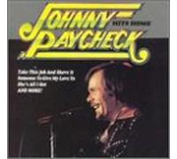 Johnny Paycheck - Johnny Paycheck Hits Home