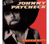 Johnny Paycheck - Super Hits