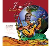 Johnny Polanco Y Su Conjunto Amistad - Amistad Para El Mundo Entero