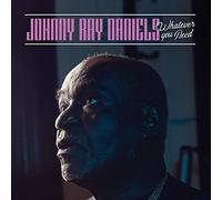 Johnny Ray Daniels – Whatever You Need – Vinilo 12" (Importación USA)