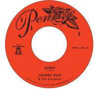 Johnny Ruiz & The Escapers Sorry/Prettiest Girl (Vinyl) 7" Single