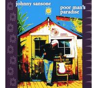 Johnny Sansone - Poor Man S Paradise [Import]