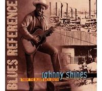Johnny Shines - Takin' the Blues Back South