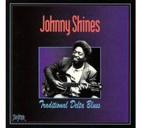 Johnny Shines - Traditional Delta Blues