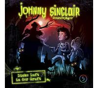 Johnny Sinclair - Johnny Sinclair: 05: Dicke Luft In Der Gruft (Teil 2 Von 3)
