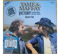 Johnny Tame & Peter Maffay - Victory (Can Give What Love Has Taken) / Groovy Fire - Telefunken - 6.20033 AE