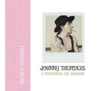 Johnny Thunders 3 concerts in Sweden