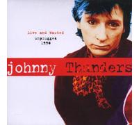 Johnny Thunders - Live & Wasted