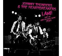 Thunders, Johnny & The Heartbreakers - L.A.M.F. - Live At The Village Gate 1977