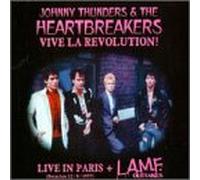 Johnny Thunders & The Heartbreakers - Live In Paris