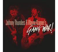Johnny Thunders & Wayne Kramer - Gang War