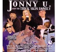 Johnny U & Thick Skin Family - Johnny U & Thick Skin Family