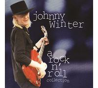 Johnny WINTER - A Rock N' Roll Collection