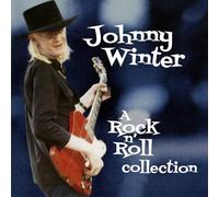 JOHNNY WINTER - A ROCK N’ ROLL COLLECTION (2CD)