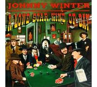 Johnny Winter & Friends - Lone Star Kind of Day