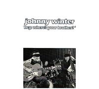 Johnny Winter - Hey, Where'S Your Brother [Casete]