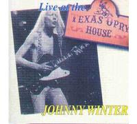 Johnny Winter - Live at the Texas Opry...