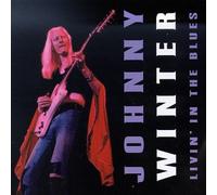 Johnny Winter - Livin in the Blues