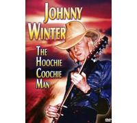 Johnny Winter - The Hoochie Coochie Man [Alemania] [DVD]