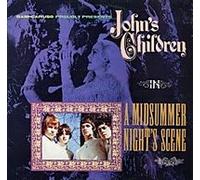 John's Children - John's Children In A Midsummer Night's Scene