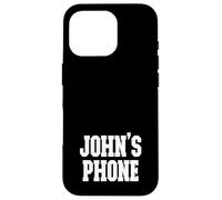 John's Phone John Nombre Personalizado Blanco Negro Carcasa para iPhone 16 Pro