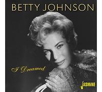 Johnson,Betty - I Dreamed