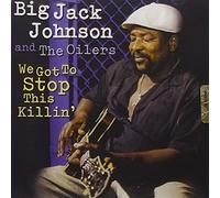 Johnson, Big Jack - We Got to Stop This