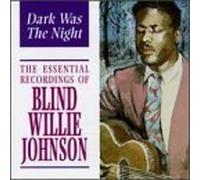 Blind Willie Johnson - Essential