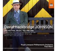 Johnson, D.H. - Johnson, David Hackbridge : Oeuvres Orchestrales Vol.1