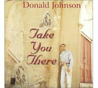 Johnson, Donald - Take You There