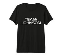 Johnson Family Name | Show Support, Be On Team Johnson Camiseta Premium