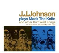 Johnson, J.J. - Play Mack the Knife and..