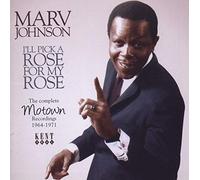 Marv Johnson - I'Ll Pick A Rose For My Rose - The Complete Motown Recordings 1964-1971