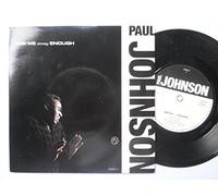 Johnson, Paul Are We Strong Enough 7" CBS PJOHN3 EX/EX 1987 picture sleeve