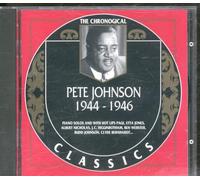 Johnson, Pete - 1944-1946 (Chronological Classics)
