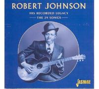 Johnson,Robert - His Recorded Legacy: The 29 Songs