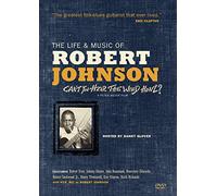 Johnson, Robert - Life & Music Of: Can't You Hear the Wind Howl [USA] [DVD]